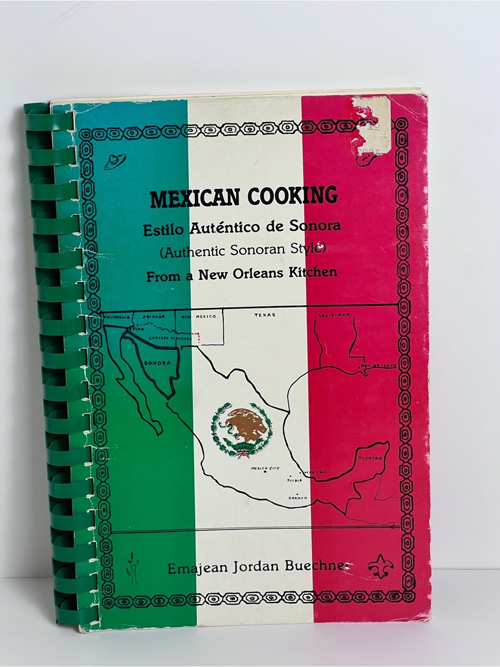 VTG 1982 Mexican Cooking From A New Orleans Kitchen Spiral Cookbook Buechner